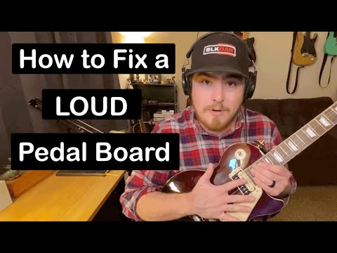 How to Fix Hum on Your Guitar Effects Pedal Board