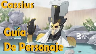 Chaos Zero Nightmare in Spanish / Let's Talk About Cassius / Character Guide
