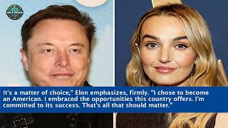🇺🇸 Elon Musk Claps Back at Critics Questioning His American Citizenship! 🚀