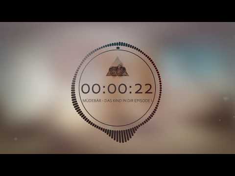 Müdebär - Das Kind In Dir Episode I