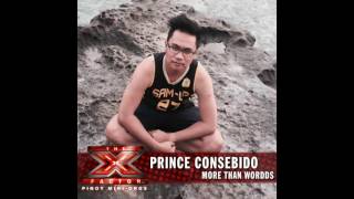 Prince Consebido - More Than Words - X-Factor PMO Season 1 Top 12 (Year You Were Born)