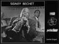 Sidney Bechet " Petite fleur" version longue