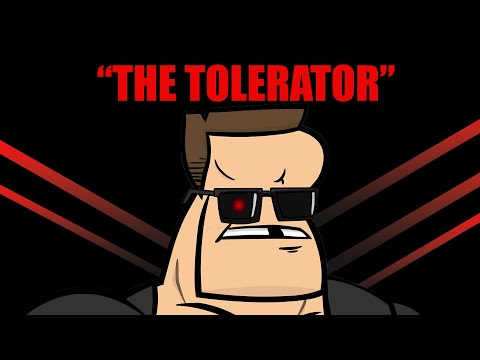 The Tolerator