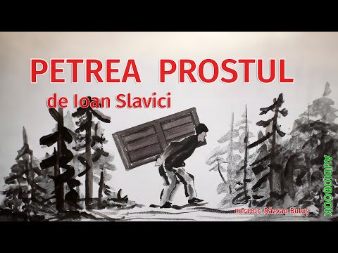 PETREA PROSTUL - Ioan Slavici | AudioBOOK de Razvan Bulus