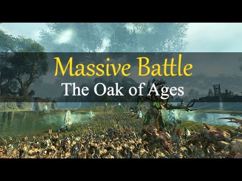 Total War Warhammer - Massive Battle - Battle of The Oak of Ages