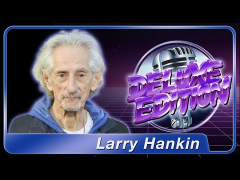 A Chat with Larry Hankin