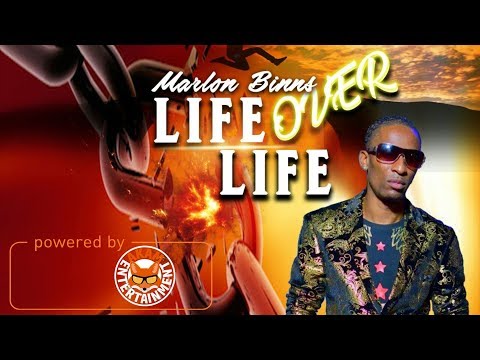 Marlon Binns - Life Over Life - April 2018