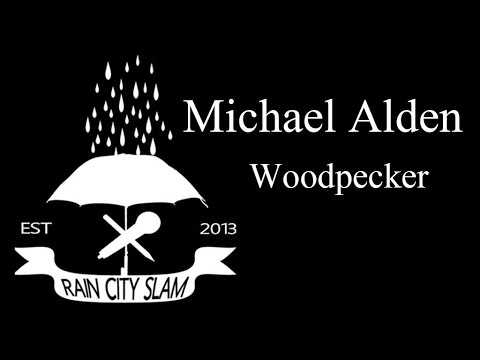 Michael Alden - "Woodpecker"