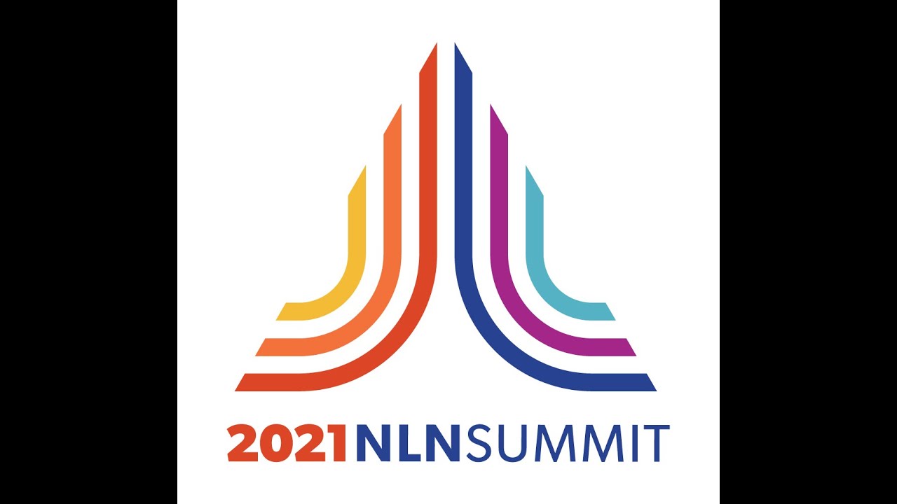 Why You Should Attend the 2021 NLN Summit