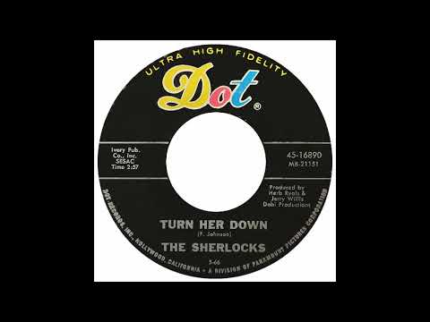 Sherlocks - Turn Her Down