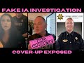 We Got The IA AUDIO This Is What A FAKE IA Investigation Looks Like