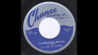 J.B. HUTTO & HIS HAWKS - COMBINATION BOOGIE - CHANCE