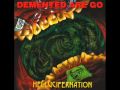 Demented Are Go - Funnel of Love 