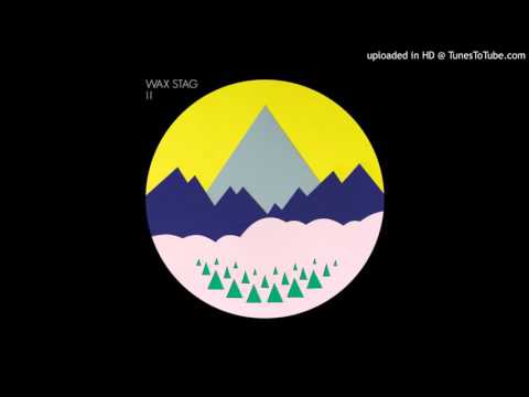 Wax Stag - Folk Rock (Bibio Remix)
