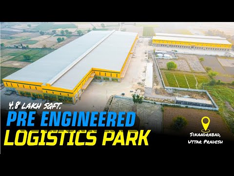 Pre Engineered Logistics Park | From Erection to Hand Over |Pre Engineered Steel Warehouse Building