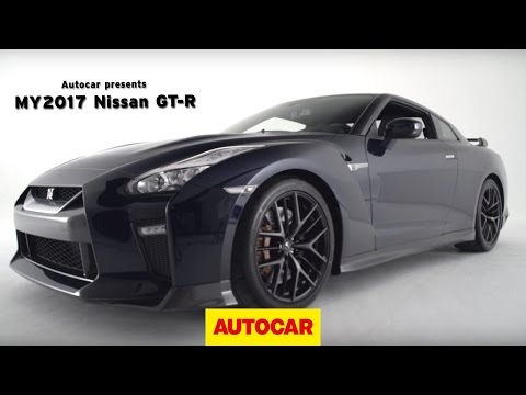 Nissan GT-R MY2017 Uncovered | Autocar