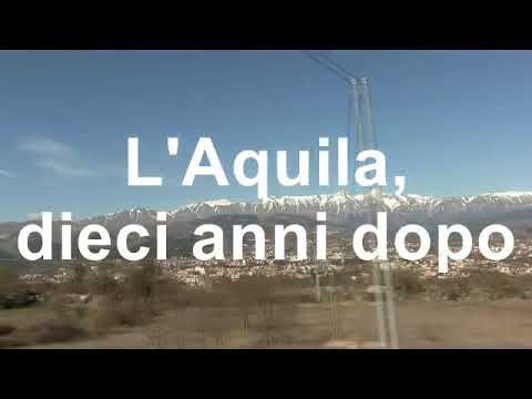 6 aprile 2009 - 2019 L'Aquila dieci anni dopo - L'Aquila diez años después