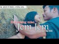 Jem Jem New Video 2021