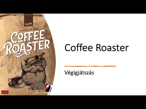 Coffee Roaster végigjátszás - Robert SoloPlay