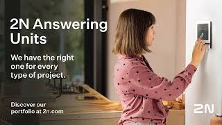Download the video "Discover 2N Indoor Station Portfolio ready for video calling and home surveillance"