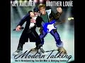 Modern Talking - Brother Louie 2k15(Yan De Mol ...