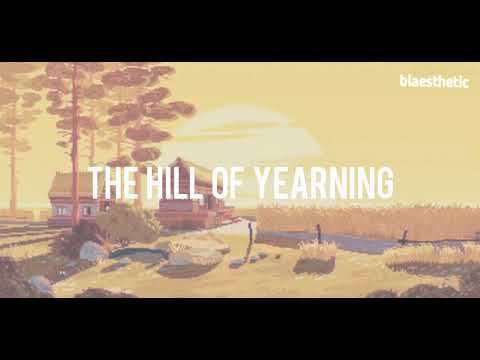 April 2nd - The Hill of Yearning (Longing Hill) EASY lyrics