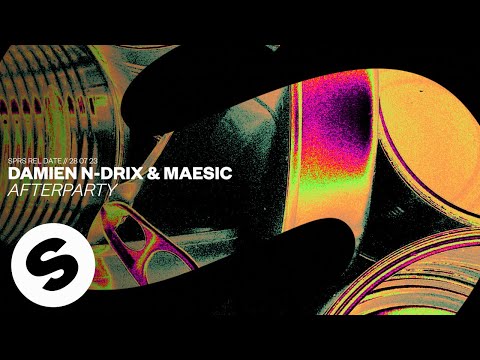 Damien N-Drix & Maesic - Afterparty (Official Audio)