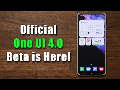 Official Samsung One UI 4.0 Beta is HERE - How To Install, Eligible Devices, and Features