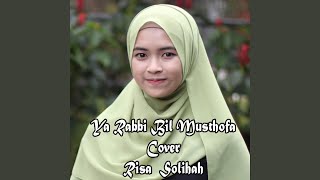 Download lagu Ya Robbi Bil Musthofa mp3 Download lagu Ya Robbi Bil Musthofa mp3