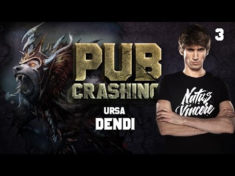 Pubs Crashing: Dendi on Ursa vol.3