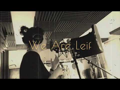 We Are Leif -  Vocal Session