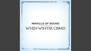 When Winter Comes