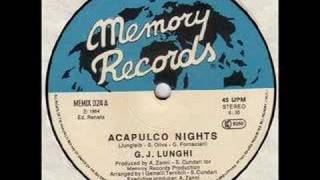 Bài hát Acapulco Nights - Nghệ sĩ trình bày G.J. Lunghi