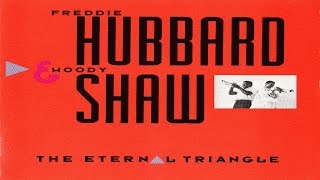 Freddie Hubbard / Woody Shaw - Nostrand and Fulton
