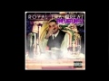 Royal Tha Great - Jockin My Fresh (Audio)