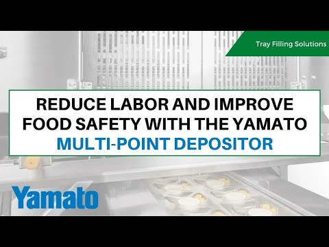 Reduce Labor and Improve Food Safety with the Yamato Multi-Point Depositor