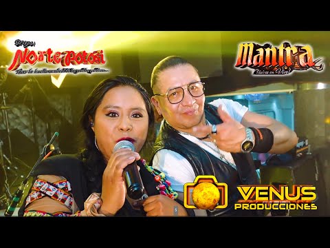 Mantra y Norte Potosi en Vivo