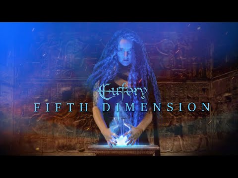 Eufory - EUFORY - Fifth Dimension (Official Video)