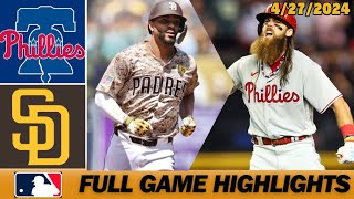Philadelphia Phillies vs. San Diego Padres [FULL GAME] 4/27/2024 | MLB Highlights - MLB Season 2024