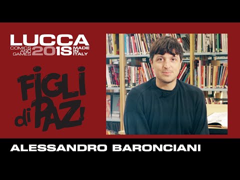 [Lucca Comics & Games] Figli di Paz - Alessandro Baronciani