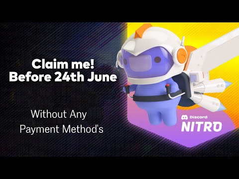 Claim Free Discord Nitro now! Without Credit/Debit cards & without PayPal too