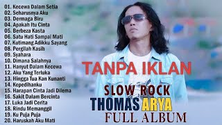 Download lagu Kecewa Dalam Setia - Thomas Arya Feat Elsa Pitaloka Dan Ipank (Full Album Terbaik 2023 Viral) mp3