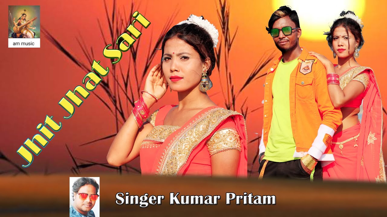 Singer Kumar Pritam Jhit Jhat Sari // झिट झाट साडी // #sumanguptanagpuri 2021