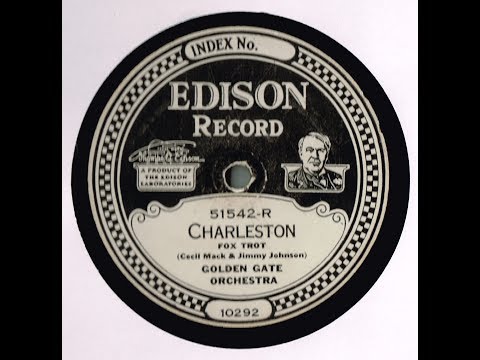 Charleston   Golden Gate Orchestra Edison Diamond Disc 1925