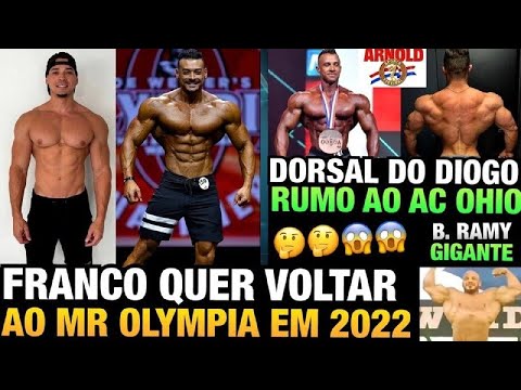 FRANCO VAI BUSCAR O OLYMPIA EM 2022  - DIOGO COM DORSAL INCRIVEL E PROMETE EVOLUIR - BIG RAMY ENORME