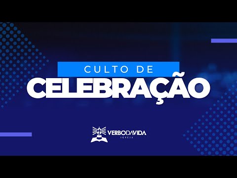CULTO DE CELEBRAÇÃO - 24.01.2026