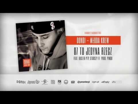 Dondi ft. Buczer PTP, Starszy FF - To jedyna rzecz