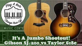 Video thumbnail for Gibson SJ 200 vs Taylor 618e - It's A Jumbo Shootout! - Acoustic Guitar Comparison - New For 2019 by Alamo Music Center