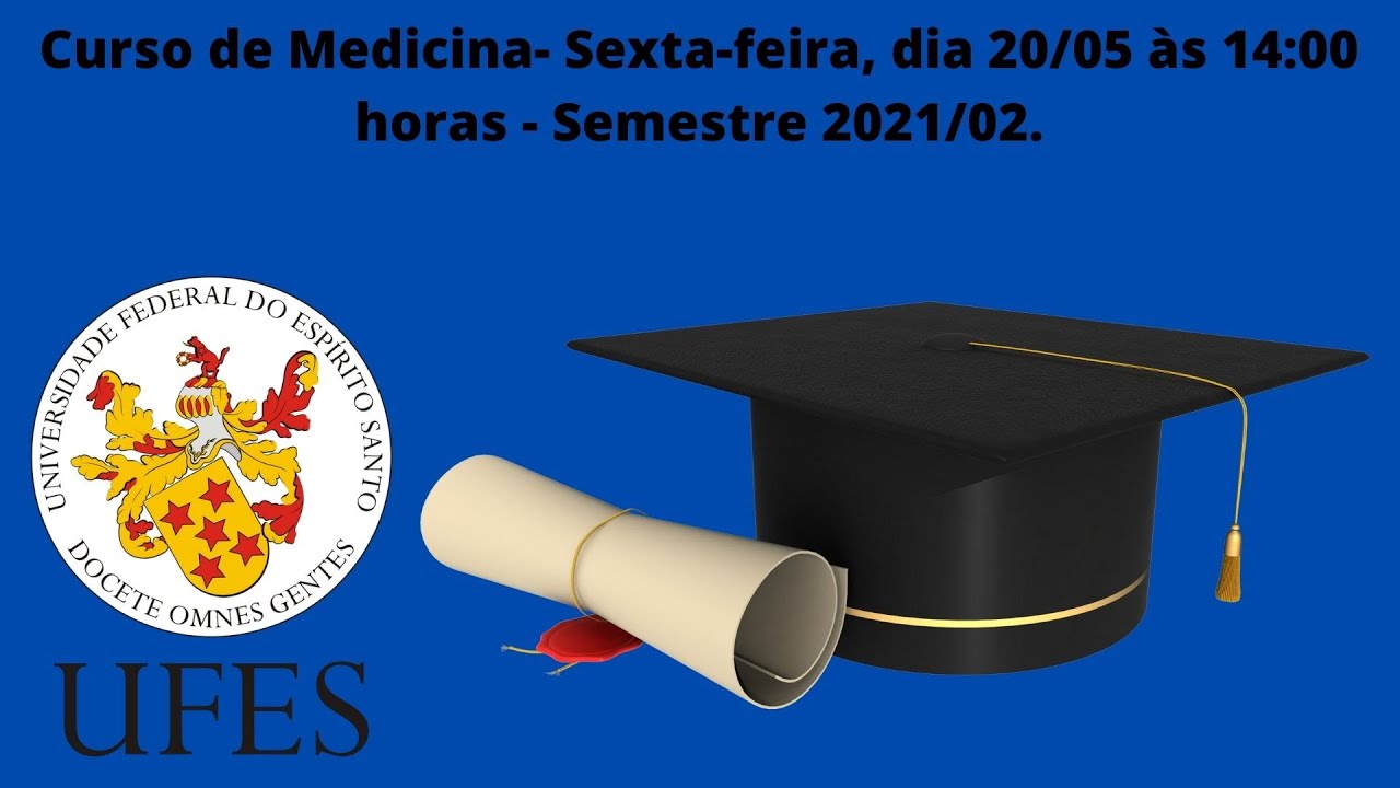 Colação de Grau do Curso de Medicina - Semestre 2021/2