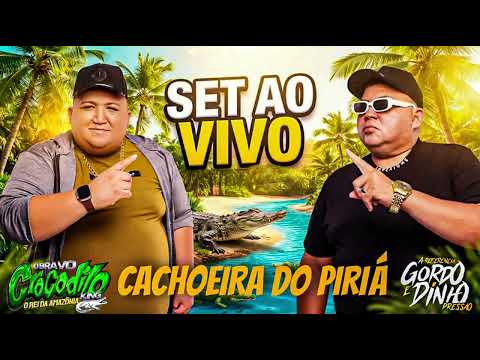 SET AO VIVO O BRABO CROCODILO KING EM CACHOEIRA DO PIRIÁ 04-07-2026 DJS GORDO & DINHO PRESSÃO